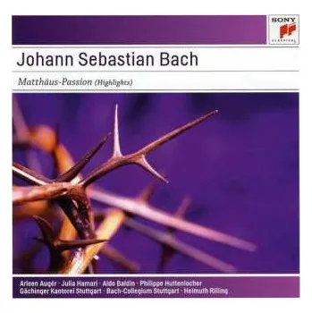 Zahraniční hudba CD Bach,j.s. / Bach Collegium Stuttgart / Rilling: Matthaus-passion (highlights) 2015