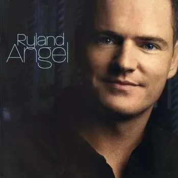 Zahraniční hudba CD Ryland Angel: Ryland Angel 2007