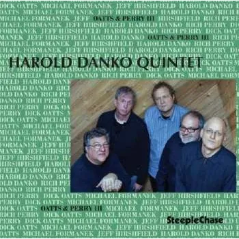 Zahraniční hudba CD Harold Danko Quintet: Oatts & Perry III 2013