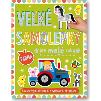 Veľké samolepky pre malé ruky Farma