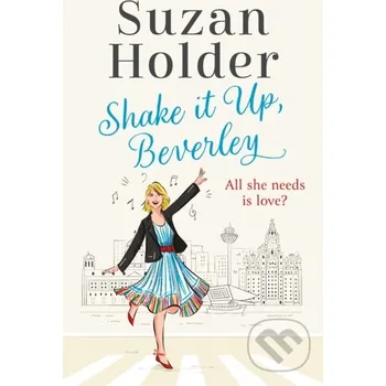 Beletrie pro dospělé Shake It Up, Beverley - Suzan Holder One More Chapter