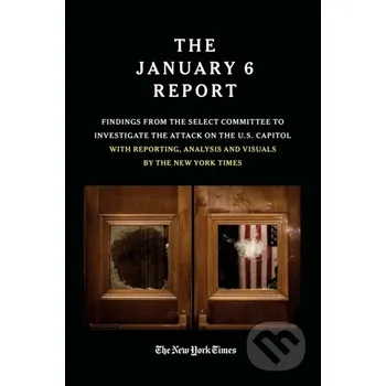 THE JANUARY 6 REPORT - The January 6 Select Committee, The New York Twelve