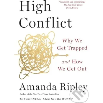 High Conflict - Amanda Ripley Simon & Schuster