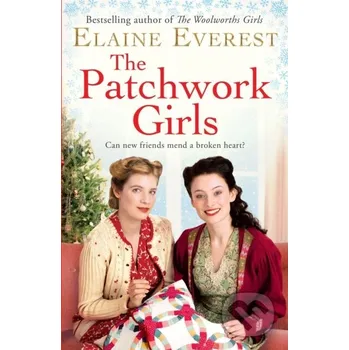 The Patchwork Girls - Elaine Everest MacMillan