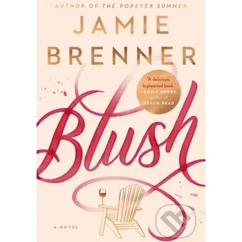 Blush - Jamie Brenner Penguin Putnam Inc