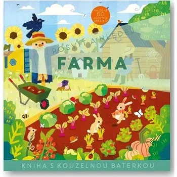 Posviť a hledej Farma: Kniha s kouzelnou baterkou Kniha