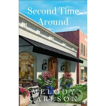 Second Time Around - Melody Carlson