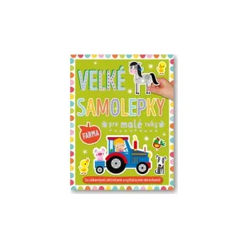 Veľké samolepky pre malé ruky Farma