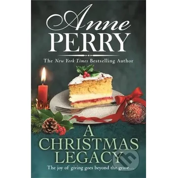 Beletrie pro dospělé A Christmas Legacy (Christmas novella 19) - Anne Perry Headline Book