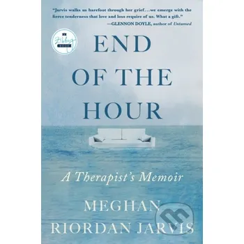 The End of the Hour - Meghan Riordan Jarvis
