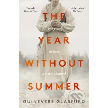 The Year Without Summer - Guinevere Glasfurd Two Roads