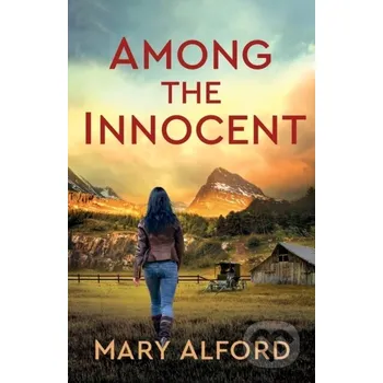 Among the Innocent - Alford Mary
