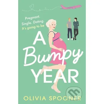 A Bumpy Year - Olivia Spooner Aria