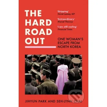 Beletrie pro dospělé The Hard Road Out - Jihyun Park, Seh-lynn Chai HarperCollins