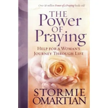 The Power of Praying - Omartian Stormie