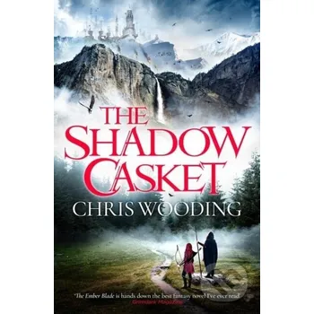 Beletrie pro dospělé The Shadow Casket - Chris Wooding Gollancz