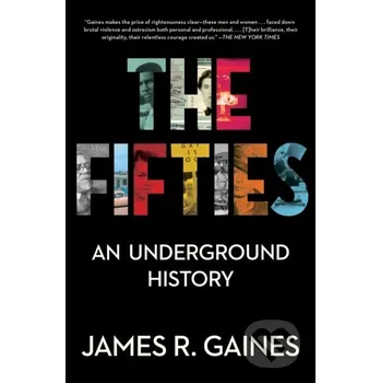 The Fifties - James R. Gaines Simon & Schuster
