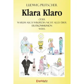 Klara Klaro - Pritscher, Ludwig [DE] (2025, Brožovaná, Engelsdorfer Verlag)