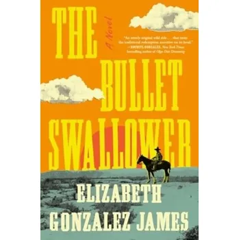 The Bullet Swallower - Elizabeth James
