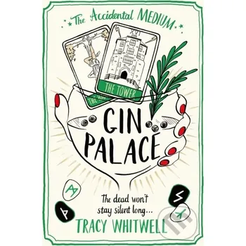 Beletrie pro dospělé Gin Palace - Tracy Whitwell MacMillan