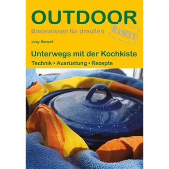 Unterwegs mit der Kochkiste - Menzel, Joey