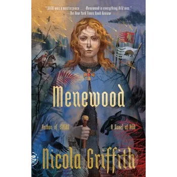 Menewood - Nicola Griffith