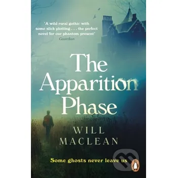 The Apparition Phase - Will Maclean Windmill Books