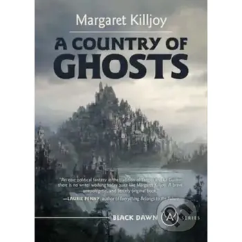 A Country of Ghosts - Margaret Killjoy
