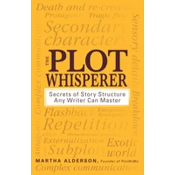 Kniha The Plot Whisperer - Alderson, Martha
