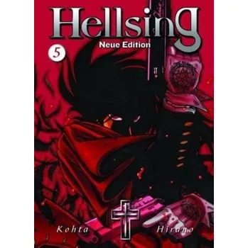 Hellsing, Neue Edition. Bd.5 - Hirano, Kotha