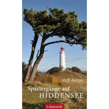 Cestování Spaziergänge auf Hiddensee - Böttger, Steffi