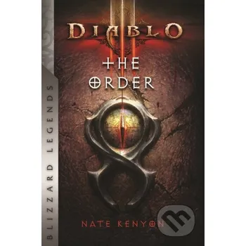 Diablo: The Order - Nate Kenyon Blizzard Entertainment