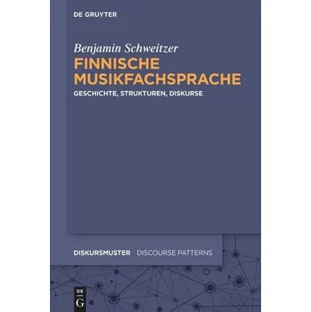 Finnische Musikfachsprache - Schweitzer, Benjamin