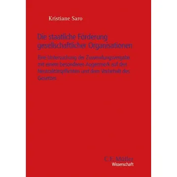 Die staatliche Förderung gesellschaftlicher Organisationen - Saro, Kristiane