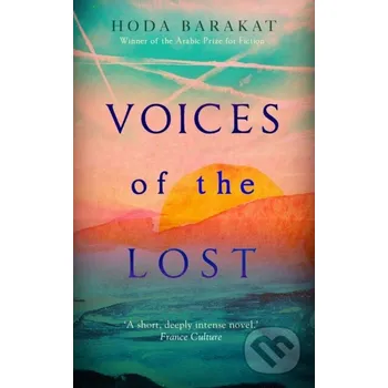 Voices of the Lost - Hoda Barakat Oneworld Publications