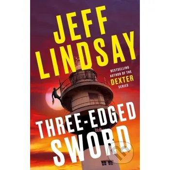 Three-Edged Sword - Jeff Lindsay Orion
