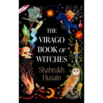 The Virago Book Of Witches - Shahrukh Husain Virago