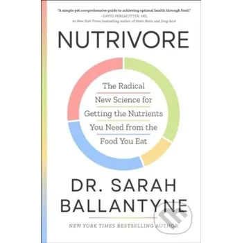 Populárně naučná literatura pro dospělé Nutrivore - Dr Sarah Ballantyne Simon Element