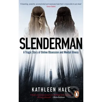 Beletrie pro dospělé Slenderman - Kathleen Hale Ebury Publishing