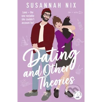 Dating and Other Theories - Susannah Nix Pan Books