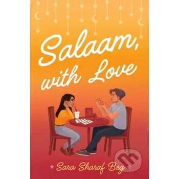Beletrie pro dospělé Salaam, with Love - Sara Sharaf Beg Random House