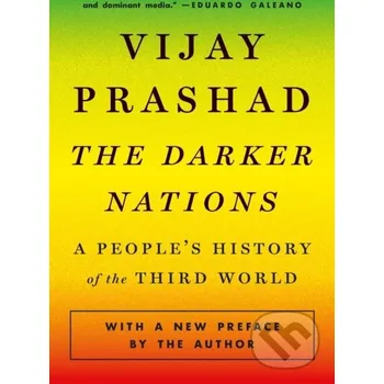 The Darker Nations - Vijay Prashad The New Press