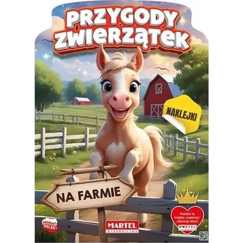První čtění Przygody zwierzątek na farmie. Kolorowanka z naklejkami - Agata Niemirska