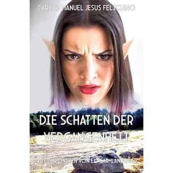 Die Schatten der Vergangenheit - Jesus Feliciano, Carlos Manuel