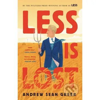 Less Is Lost - Andrew Sean Greer Little, Brown