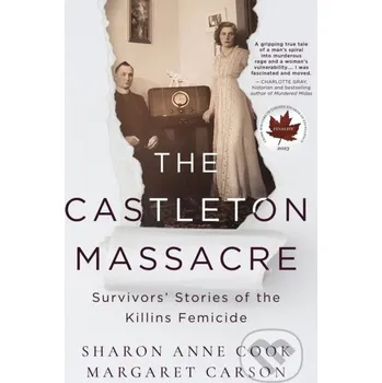 The Castleton Massacre - Margaret Carson, Sharon Anne Cook