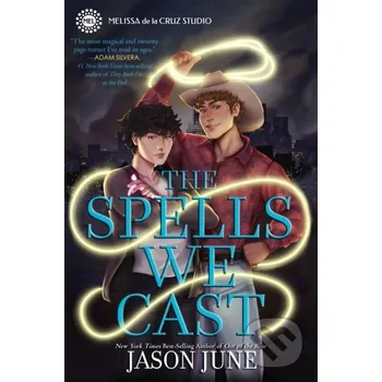 Beletrie pro dospělé The Spells We Cast - June Jason