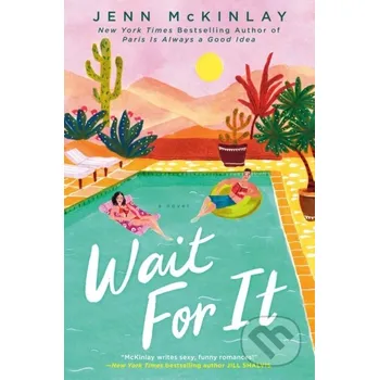 Wait For It - Jenn Mckinlay