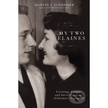 My Two Elaines - Schreiber Martin J HarperCollins