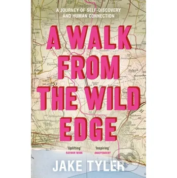 Literární biografie A Walk from the Wild Edge - Jake Tyler Michael Joseph